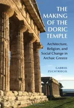 The Making of the Doric Temple