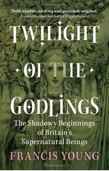 Twilight of the Godlings