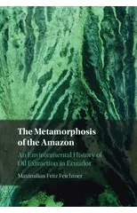 The Metamorphosis of the Amazon