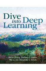 Dive into Deep Learning