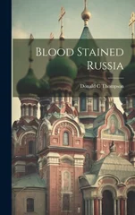 Blood Stained Russia