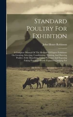Standard Poultry For Exhibition