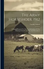 The Army Horseshoer, 1912