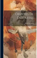 Oeuvres de Descartes