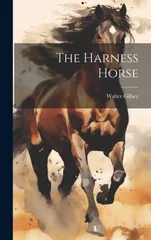 The Harness Horse
