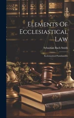 Elements Of Ecclesiastical Law