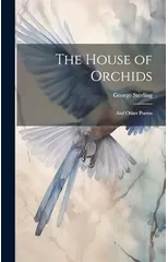 The House of Orchids