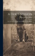 A Dog's Mission