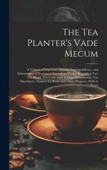 The Tea Planter's Vade Mecum