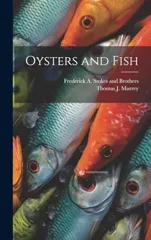 Oysters and Fish