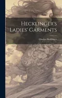 Hecklinger's Ladies' Garments