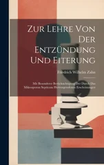 Zur Lehre Von Der Entzundung Und Eiterung