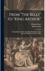 From "The Bells" to "King Arthur"