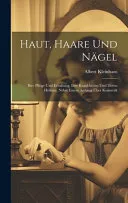 Haut, Haare Und Nagel
