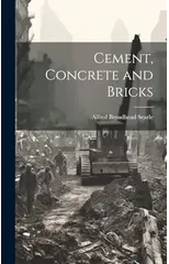 Cement, Concrete and Bricks