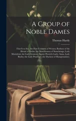 A Group of Noble Dames