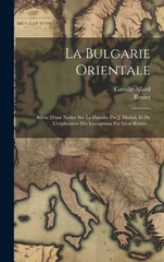 La Bulgarie Orientale