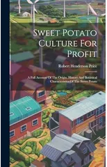 Sweet Potato Culture For Profit