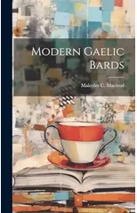 Modern Gaelic Bards