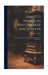 Abbott's American Watchmaker and Jeweler