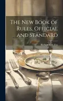 The New Book of Rules, Official and Standard
