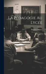 La Pedagogie au Lycee