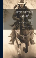 Nick of the Woods