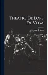 Theatre de Lope de Vega