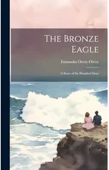 The Bronze Eagle