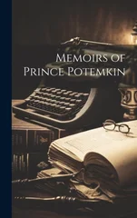 Memoirs of Prince Potemkin