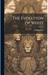 The Evolution of Whist