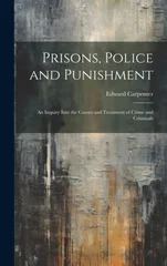 Prisons, Police and Punishment