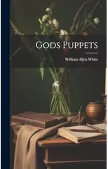 Gods Puppets