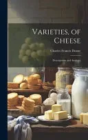 Varieties, of Cheese