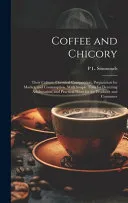 Coffee and Chicory