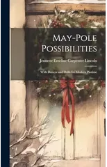 May-pole Possibilities
