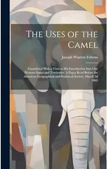 The Uses of the Camel