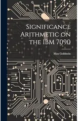 Significance Arithmetic on the IBM 7090