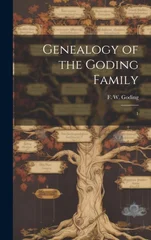 Genealogy of the Goding Family