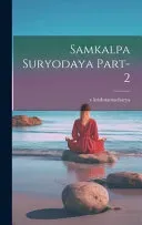 samkalpa suryodaya part-2