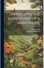 Pinocchio, the Adventures of a Marionette