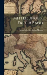 Mitteilungen, Erster Band