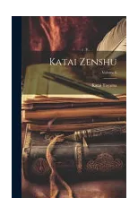 Katai zenshu; Volume 6