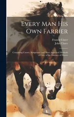 Every Man His Own Farrier