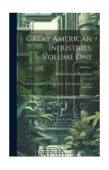 Great American Industries; Volume One