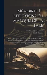 Memoires Et Reflexions Du Marquis De La Fare