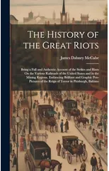 The History of the Great Riots