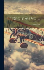 Le Droit Au Vol...