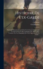 Histroire De L'ex-garde