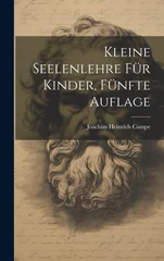Kleine Seelenlehre fur Kinder, Funfte Auflage